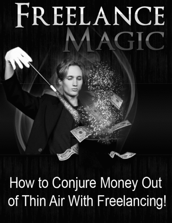 Product picture Freelance Magic - Be a Successful Freelancer